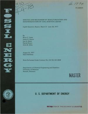 Kinetics and mechanism of desulfurization and denitrogenation of coal-derived liquids. Eighth quarterly report, March 21--June 20, 1977