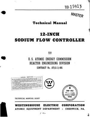 Primary view of object titled '12-INCH SODIUM FLOW CONTROLLER. Technical Manual 20357'.