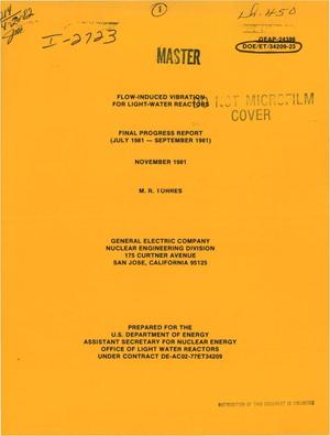 Flow-induced vibration for light water reactors. Final progress report, July 1981-September 1981
