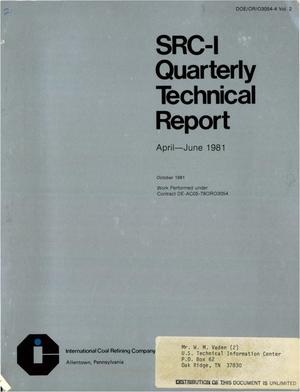SRC-1 quarterly technical report, April-June 1981