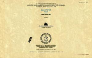 Aerial radiometric and magnetic survey: San Antonio National Topographic Map, Texas. Final report