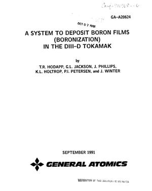 A system to deposit boron films (boronization) in the DIII-D tokamak
