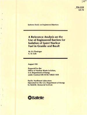 Reference analysis on the use of engineered barriers for isolation of spent nuclear fuel in granite and basalt