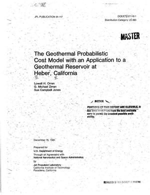 Geothermal probabilistic cost model with an application to a geothermal reservoir at Heber, California