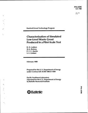 Characterization of simulated low-level waste grout produced in a pilot-scale test