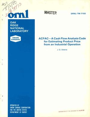 ACFAC: a cash flow analysis code for estimating product price from an industrial operation