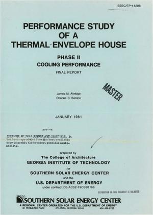 Performance study of a thermal-envelope house: Phase II. Cooling performance. Final report