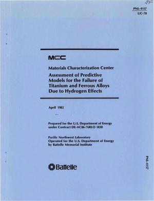 Assessment of predictive models for the failure of titanium and ferrous alloys due to hydrogen effects. Report for the period of June 16 to September 15, 1981