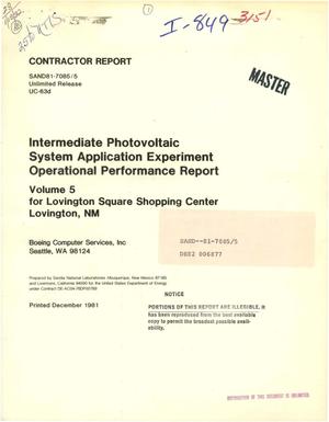 Intermediate photovoltaic system application experiment operational performance report. Volume 5 for Lovington Square Shopping Center, Lovington, NM