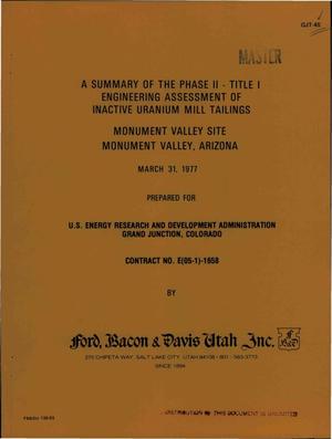 Engineering assessment of inactive uranium mill tailings, Monument Valley site, Monument Valley, Arizona. A summary of the Phase II, Title I