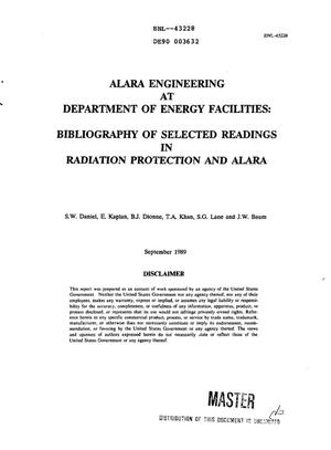 ALARA (as low as reasonably achievable) engineering at Department of Energy facilities: Bibliography of selected readings in radiation protection and ALARA