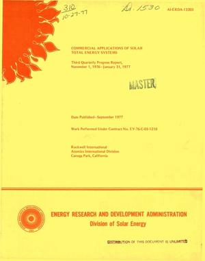 Commercial applications of solar total energy systems. Third quarterly progress report, November 1, 1976--January 31, 1977