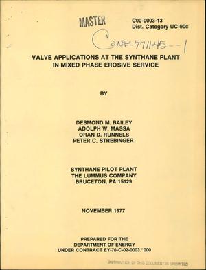 Valve Applications at the SYNTHANE Plant in Mixed Phase Erosive Service