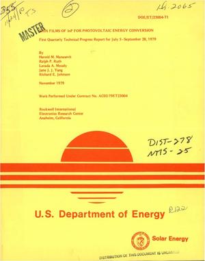 Thin films of InP for photovoltaic energy conversion. First quarterly technical progress report, July 5, 1979-September 28, 1979