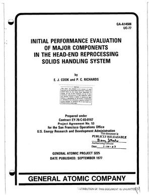 Initial performance evaluation of major components in the head-end reprocessing solids handling system