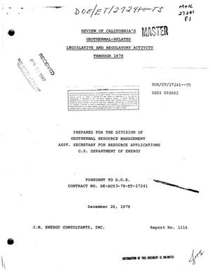 Review of California's geothermal-related legislative and regulatory activity through 1979. Report No. 1116