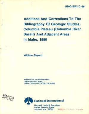 Additions and corrections to the bibliography of geologic studies, Columbia Plateau (Columbia River Besalt) and adjacent Areas, in Idaho, 1980