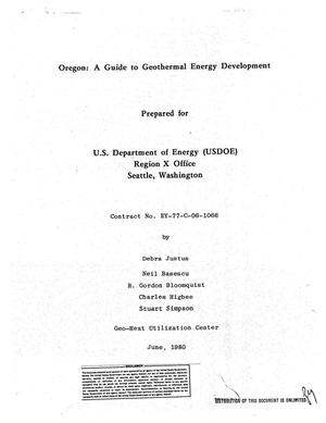 Oregon: a guide to geothermal energy development. [Includes glossary]
