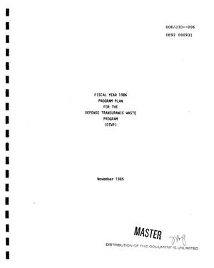Fiscal year 1986 program plan for the Defense Transuranic Waste Program (DTWP)