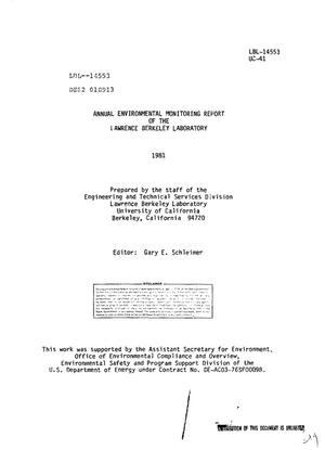 Annual environmental monitoring report of the Lawrence Berkeley Laboratory, 1981