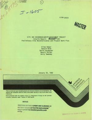 Site 300 hazardous-waste-assessment project. Interim report: December 1981. Preliminary site reconnaissance and project work plan
