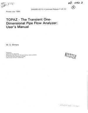 TOPAZ - the transient one-dimensional pipe flow analyzer: user's manual