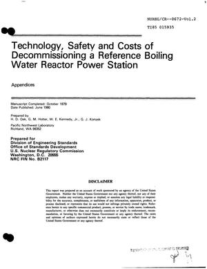 Technology, safety and costs of decommissioning a reference boiling water reactor power station. Appendices. Volume 2