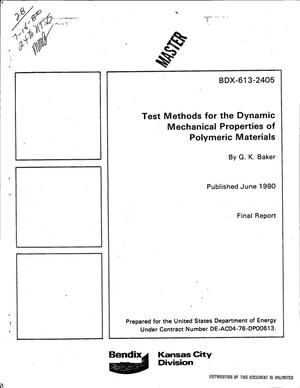 Test methods for the dynamic mechanical properties of polymeric materials. Final report
