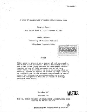 Study of Electron and UV Photon Surface Interactions. Progress Report, March 1, 1977--February 28, 1978