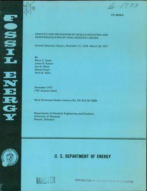 Kinetics and mechanism of desulfurization and denitrogenation of coal-derived liquids. Seventh quarterly report, December 21, 1976--March 20, 1977. [CoO--MoO3 and NiO--MoO3]