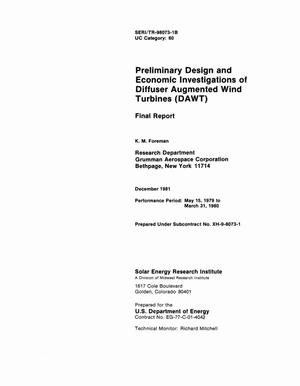 Preliminary design and economic investigations of Diffuser-Augmented Wind Turbines (DAWT)