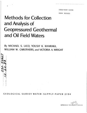 Methods for collection and analysis of geopressured geothermal and oil field waters