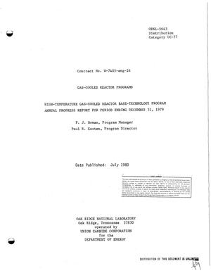 Gas-cooled reactor programs: High-Temperature Gas-Cooled Reactor Base-Technology Program. Annual progress report for period ending December 31, 1979