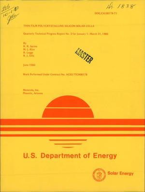Thin film polycrystalline silicon solar cells. Quarterly technical progress report No. 2, 1 January 1980-31 March 1980