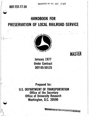 Handbook for preservation of local railroad service. Final report