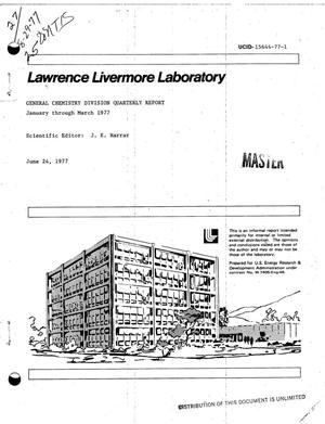 General Chemistry Division quarterly report, January--March 1977