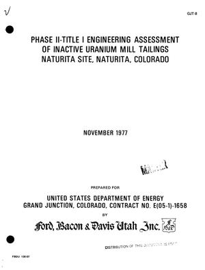 Engineering assessment of inactive uranium mill tailings, Naturita site, Naturita, Colorado. Phase II, Title I