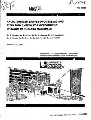 Automated sample-processing and titration system for determining uranium in nuclear materials