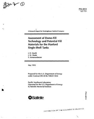 Assessment of dome-fill technology and potential fill materials for the Hanford single-shell tanks