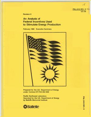 Analysis of federal incentives used to stimulate energy production: an executive summary