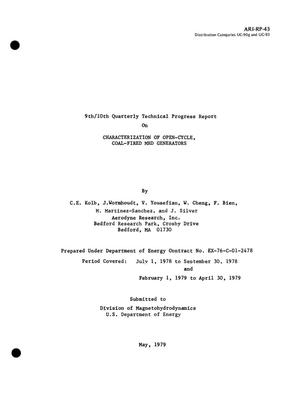Characterization of Open-Cycle, Coal-Fired MHD Generators. Ninth-Tenth Quarterly Technical Progress Report, July 1, 1978-April 30, 1979