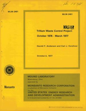 Tritium waste control project: October 1976--March 1977