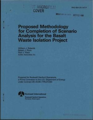 Proposed methodology for completion of scenario analysis for the Basalt Waste Isolation Project. [Assessment of post-closure performance for a proposed repository for high-level nuclear waste]
