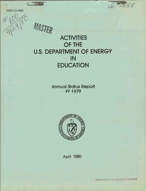 Activities of the U. S. Department of Energy in education. Annual status report, FY 1979