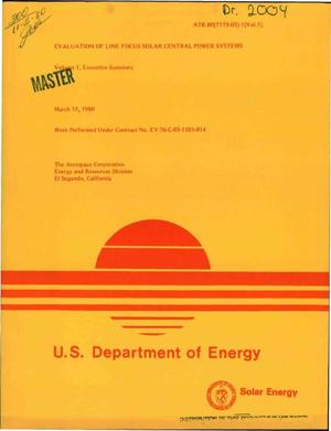 Evaluation of line focus solar central power systems. Volume I. Executive summary
