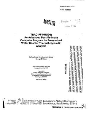 TRAC-PF1/MOD1: an advanced best-estimate computer program for pressurized water reactor thermal-hydraulic analysis