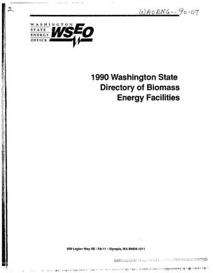 1990 Washington State Directory of Biomass Energy Facilities