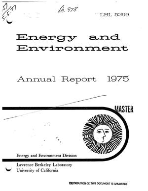 Energy and environment. Annual report, 1975