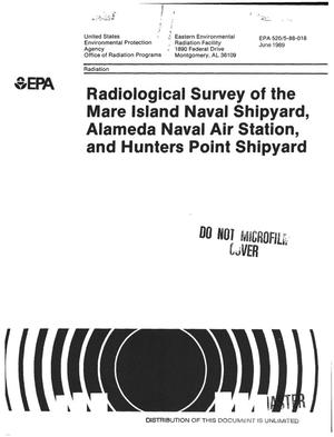 Radiological survey of the Mare Island Naval Shipyard, Alameda Naval Air Station, and Hunters Point Shipyard