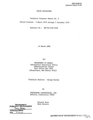 Solar collectors: Technical progress report No. 2, 5 March 1979-5 December 1979